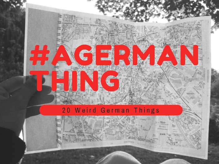 20 Weird Things about Living in Germany | Davis Journeys